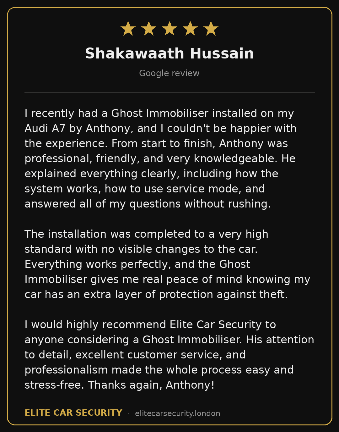 Five-star Google review from Shakawaath Hussain for Elite Car Security - Ghost immobiliser on Audi A7