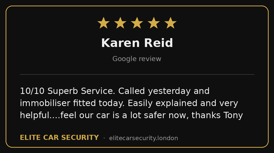 Five-star Google review from Karen Reid for Elite Car Security - immobiliser installation